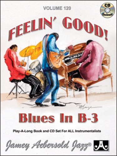 120 Feelin' Good Blues B-3.