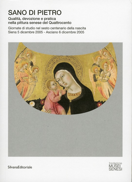 9788836623983-Sano di Pietro. Qualità, devozione e pratica nella pittura senese del Quattrocen