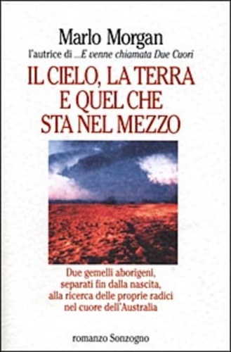9788845416019-Il cielo, la terra e quel che sta nel mezzo.