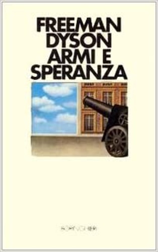 Armi e speranza.