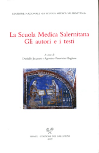 9788884502322-La Scuola Medica Salernitana. Gli autori e i testi.