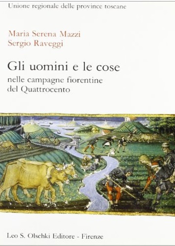 9788822231512-Gli uomini e le cose nelle campagne fiorentine del Quattrocento.