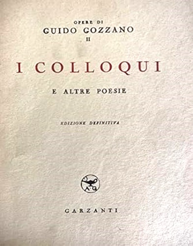 I colloqui e altre poesie.