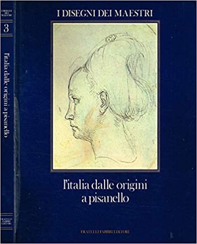 L'Italia dalle origini a Pisanello.