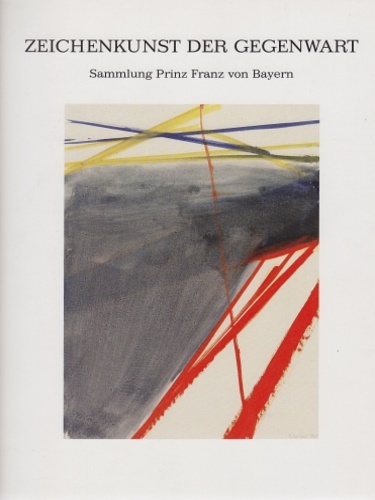 9783791309729-Zeichenkunst der Gegenwart. Sammlung Prinz Franz von Bayern.