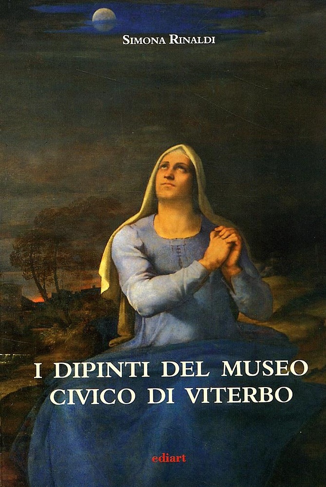 I dipinti del Museo Civico di Viterbo. Censimento conservativo in omaggio a Mich