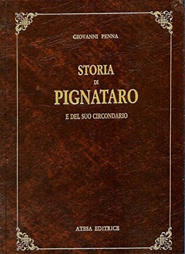 9788870372632-Storia di Pignataro e del suo circondario.