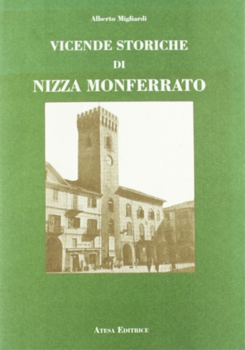 9788870371314-Vicende storiche di Nizza Monferrato.