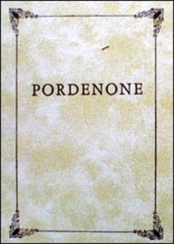 9788870372267-Compendio storico della città di Pordenone con un sunto degli uomini che si dist
