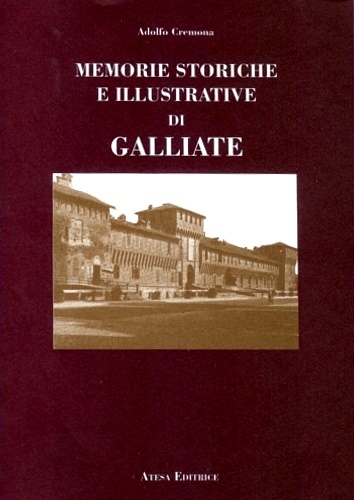 9788870371253-Memorie Storiche e illustrative del Borgo di Galliate.