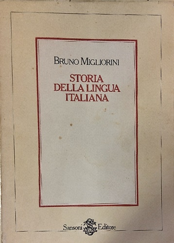 Storia della lingua italiana.