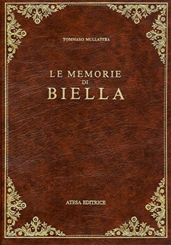 9788876225017-Le memorie di Biella.