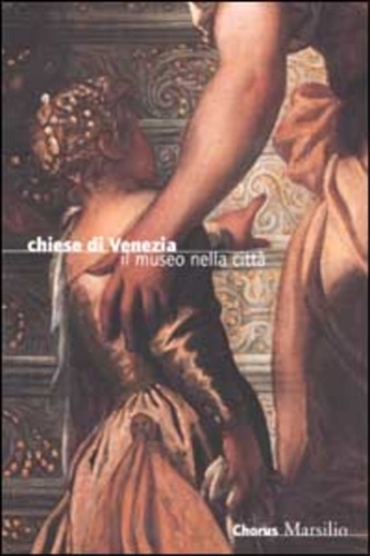 9788831780254-Chiese di Venezia. Il museo nella città.