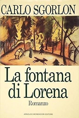 9788804333555-La fontana di Lorena.