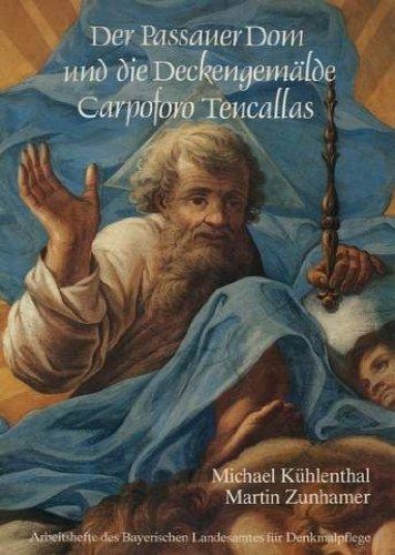 9783795404345-Der Passauer Dom und die Deckengemälde Carpoforo Tencallas.
