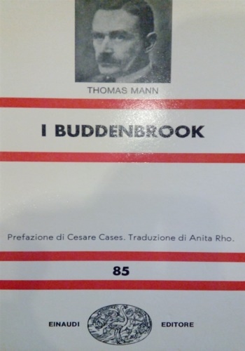 I Buddenbrook. Decadenza di una famiglia.