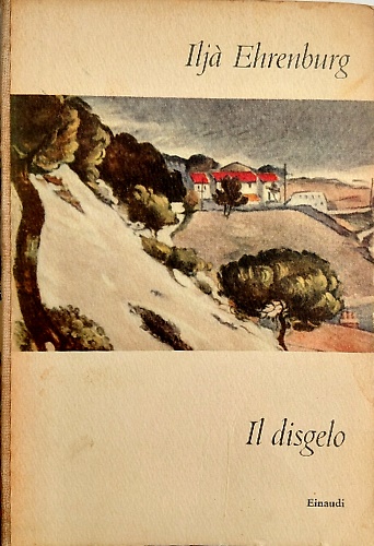 Il disgelo.