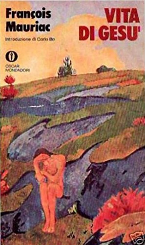 La vita di Gesù.