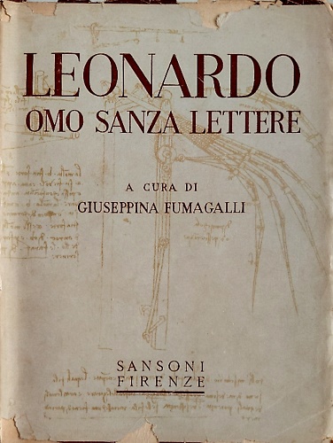 Leonardo da Vinci omo sanza lettere.