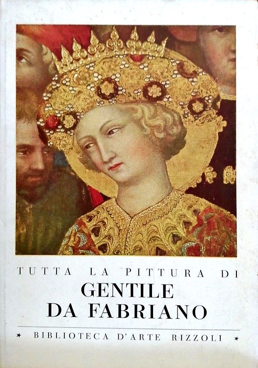 Tutta la pittura di Gentile da Fabriano.