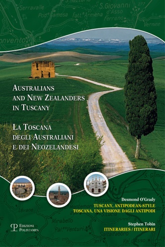 9788859611158-La Toscana degli australiani e dei neozelandesi. Un'avventura agli antipodi. Iti