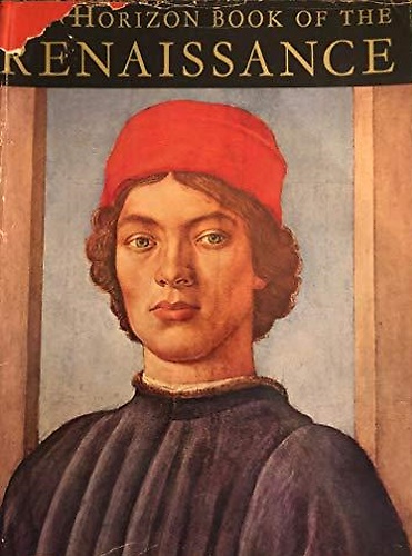 The Horizon Book of the Renaissance.