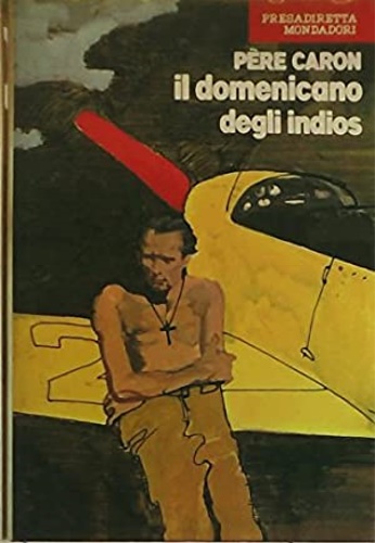 Il domenicano degli Indios.