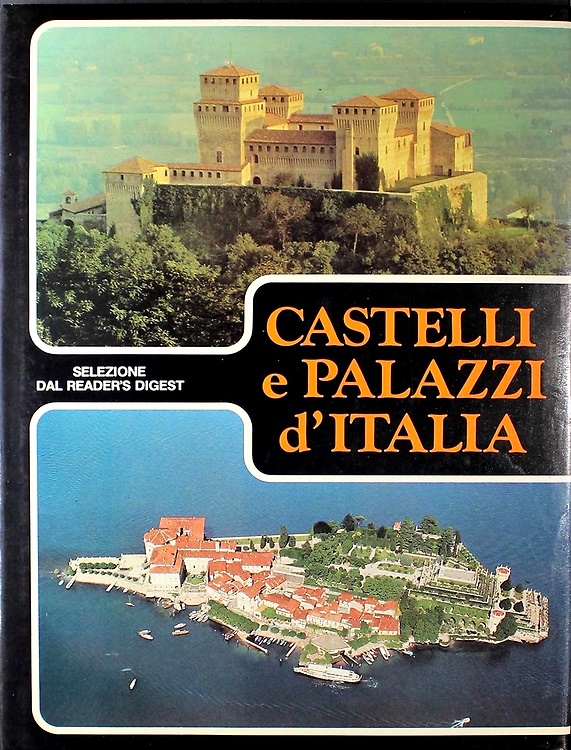 Castelli e Palazzi d'Italia.