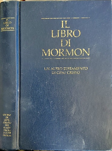 Libro di Mormon. Un altro testamento di Gesù Cristo.