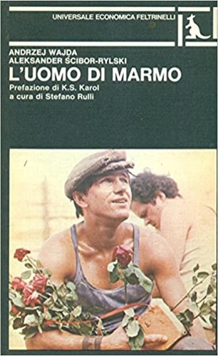 L'uomo di marmo.