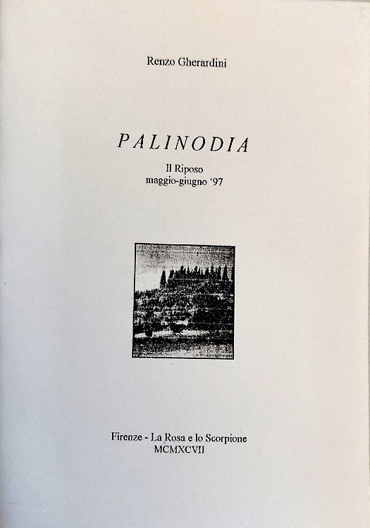 Palinodia. Il riposo maggio- giugno 1997.