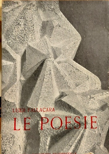 Le poesie 1929-1952.