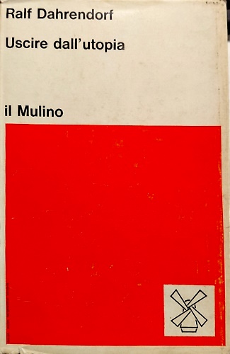 Uscire dall'Utopia