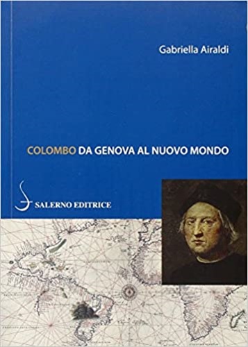9788884027191-Colombo. Da Genova al Nuovo Mondo.