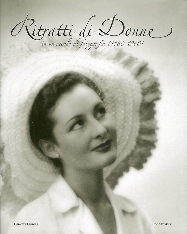 9788862970822-Ritratti di donne in un secolo di fotografia (1860-1960).