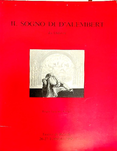 Il sogno di D' Alembert da Diderot.