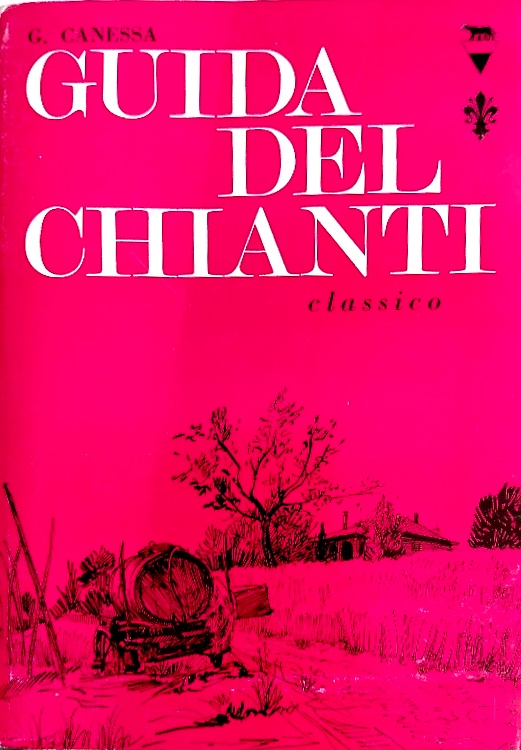 Guida del Chianti Classico e dei suoi luoghi più caratteristici. Vol. I.