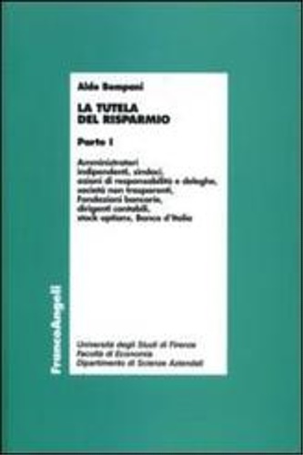 9788846475299-La tutela del risparmio vol.1:Amministratori, indipendenti, sindaci, azioni di r