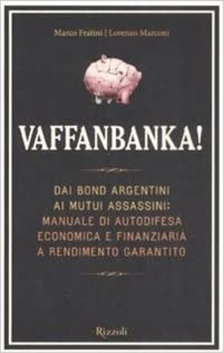 9788817024297-Vaffanbanka!