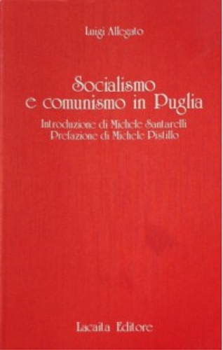 Socialismo e comunismo in Puglia.