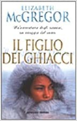 9788845420979-Il figlio dei ghiacci.