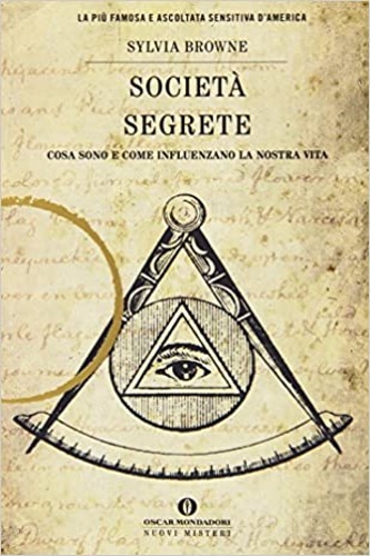 9788804581147-Società segrete. Cosa sono e come influenzano la nostra vita.