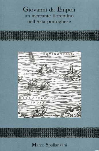 9788872423219-Giovanni da Empoli, mercante navigatore fiorentino.