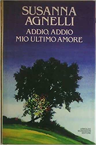 Addio , addio mio ultimo amore.