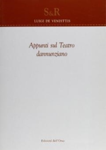 9788876948541-Appunti sul teatro dannunziano.
