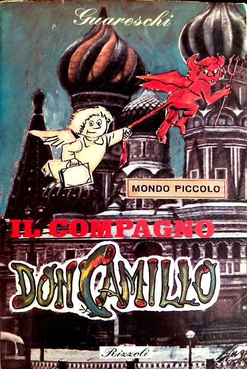 Mondo Piccolo. Il compagno Don Camillo.