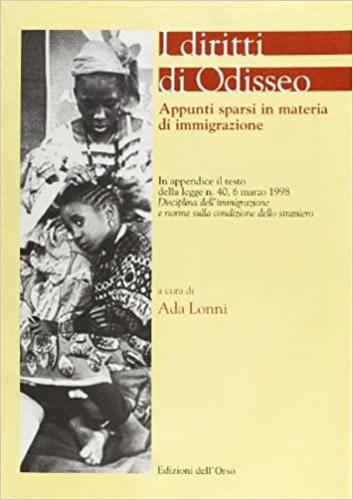 9788876943164-I diritti di Odisseo. Appunti sparsi in materia di immigrazione.