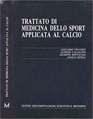 Trattato di medicina dello sport applicata al calcio.