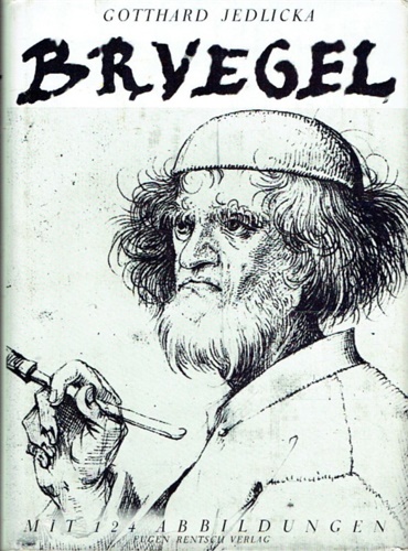 Pìeter Brugel. Der Maler in seiner Zeit.