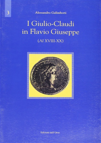 9788876945113-I Giulio-Claudi in Flavio Giuseppe (AI XVIII-XX).